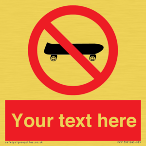 Custom No Skateboarding Sign